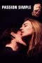 Nonton Film Simple Passion (2021) Terbaru