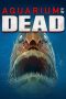 Nonton Film Aquarium of the Dead (2021) Terbaru Nonton Film Aquarium of the Dead (2021) Terbaru